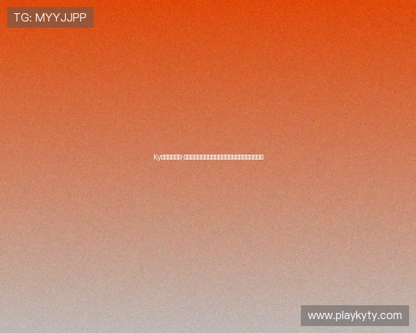 Ky体育官网登录-首页提供多渠道登录方式,满足不同玩家的使用需求 Ky体育官网登录-首页提供多渠道登录方式,满足不同玩家的使用需求